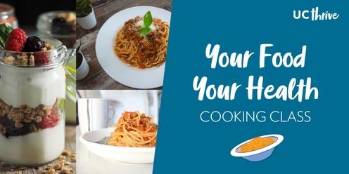 Your Food Your Health: Cooking Class
