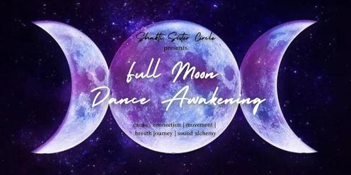 Full Moon Dance Awakening