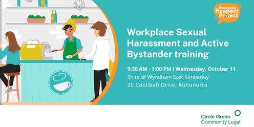 Workplace Sexual Harassment and Active Bystander Training Workshop - Kununurra Community
