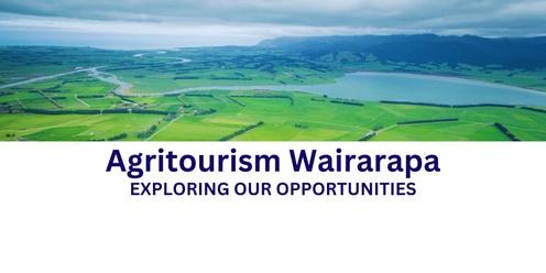 Wairarapa Agritourism - Exploring our opportunities