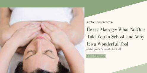 Breast Massage: What No One Told You in School, and Why It’s a Wonderful Tool