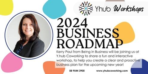 Create Your 2024 Business Roadmap Workshop with Kerry, from Being in Business