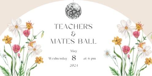 Teacher's & Mates Ball
