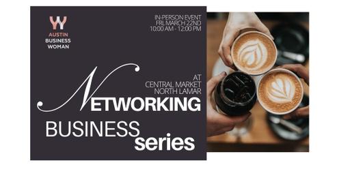 Austin Business Woman Networking