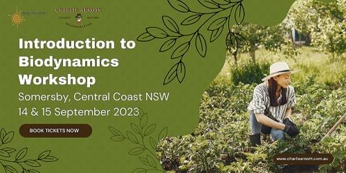 Two Day Intro to Biodynamics | Arc Ento Technologies, Somersby NSW |  14 & 15 September 2023