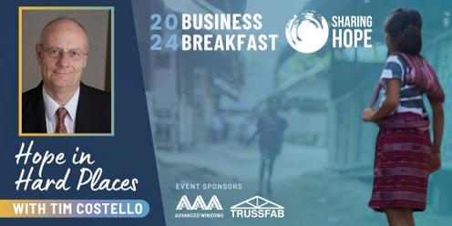 Hope in Hard Places: Sharing Hope Business Breakfast