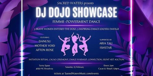 DJ Dojo Showcase: Femme-Powerment Cacao Dance
