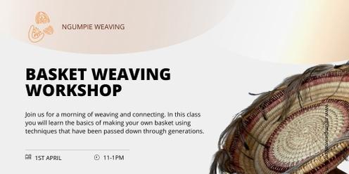  Ngumpie Weaving Basket workshop
