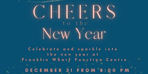 Cheers to the New Year at Franklin Wharf Function Centre