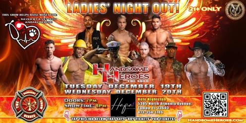 Tampa, FL - *2 SHOWS* Handsome Heroes XXL Live: The Best Ladies' Night of All Time!