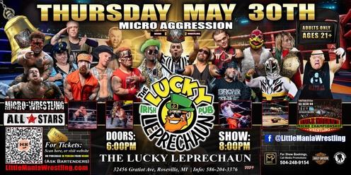 Roseville, MI - Micro-Wresting All * Stars Show #2 (Ages 21+): Little Mania Rips Through The Ring!