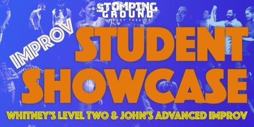 Student Showcase- Whitney's Level Four & John's Advanced Improv