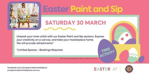 Easter Fun @ Prospect Vale Marketplace - Easter Paint & Sip 