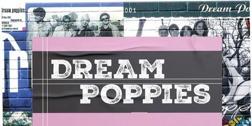 DREAM POPPIES reunion show & vinyl launch, The Double Happiness and DJ Crazy Horse