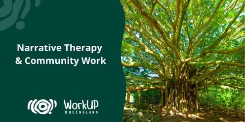 Narrative Therapy and Community Work - Cairns
