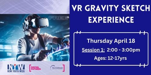 Youth Week VR Gravity Sketch - Session #1