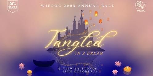 WIESoc Annual Ball - Tangled In A Dream