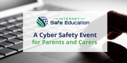 A Cyber Safety Event for Parents and Carers