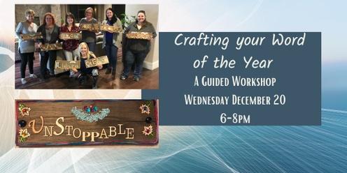 Crafting Your Word of the Year-A Guided Workshop