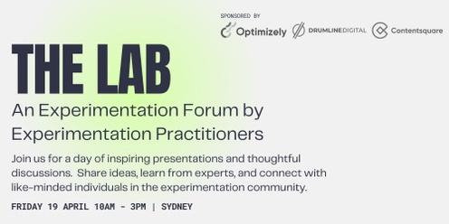 The Lab: An Experimentation Forum by Experimentation Practitioners