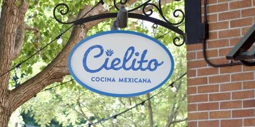 May Fun and Netowrking at Cielito's Cocina Mexicana