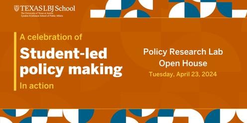 Policy Research Lab Open House