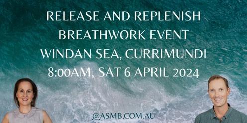  Release and Replenish - A Breathwork Workshop
