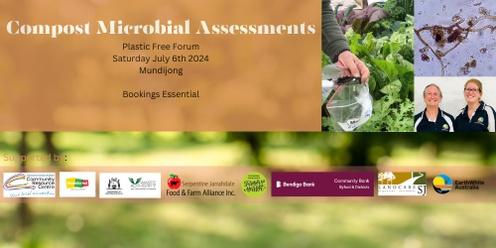 2024 Compost Microbial Assessments at the SJ Plastic Free Forum