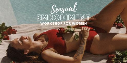 Sensual Embodiment Workshop for Women