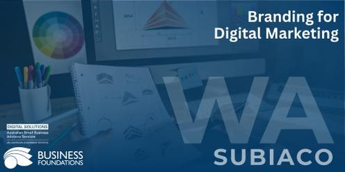 Branding for Digital Marketing - Subiaco