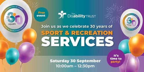 Sport and Recreation 30 year Anniversary