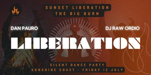 Sunshine Coast | Sunset Liberation | Dan Pauro & DJ Raw Ordio | Friday 12 July