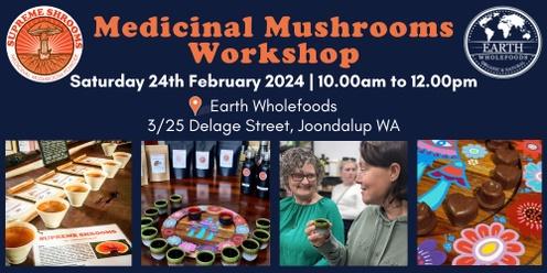 Medicinal Mushrooms Workshop at Earth Wholefoods Joondalup