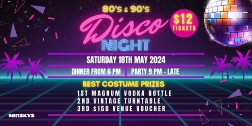 80's & 90's Disco Night 