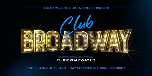 Club Broadway: Auckland [Sat 23 Sep]