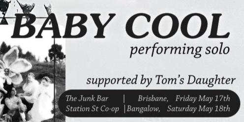 Baby Cool ~ The Junk Bar