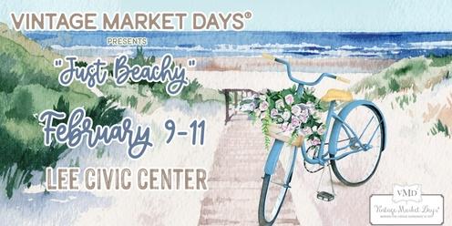  Vintage Market Days® of S Gulf Coast Florida presents "Just Beachy"