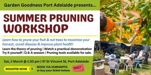 Summer Pruning Workshop