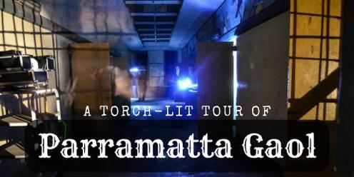 Parramatta Gaol Ghost Tour - 4 March 2023 - 7pm 