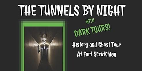 The tunnels by night 