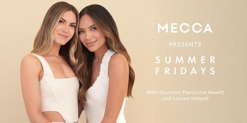 MECCA Presents Summer Fridays