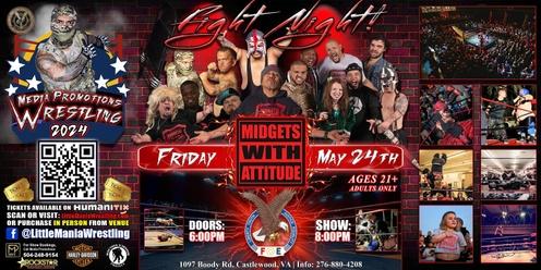 Castlewood, VA - Midgets With Attitude: Fight Night - Micro Aggression!