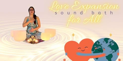 Love-Expansion Sound Bath - for Self, others & planet