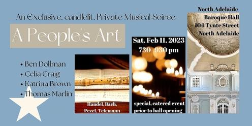 A People's Art - An Exclusive, candlelit, baroque Musical Soiree 