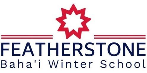 Featherstone Baha'i Winter School for Victoria 2023