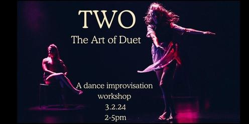 TWO: The Art of Duet |3rd Feb 24