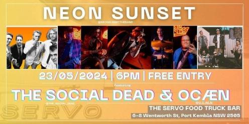 NEON SUNSET / OCÆN / THE SOCIAL DEAD - LIVE @ THE SERVO