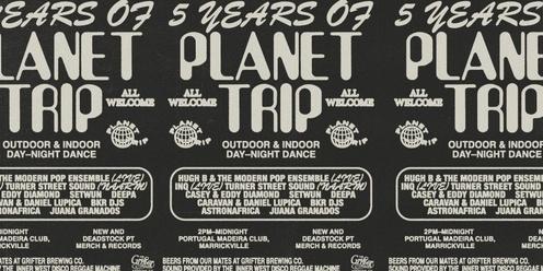 5 Years Of Planet Triiip ~ Day to Night Dance