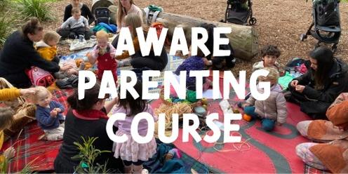 Aware Parenting Course - Wild Hearted Parents 
