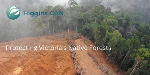 Protecting Victoria's Native Forests